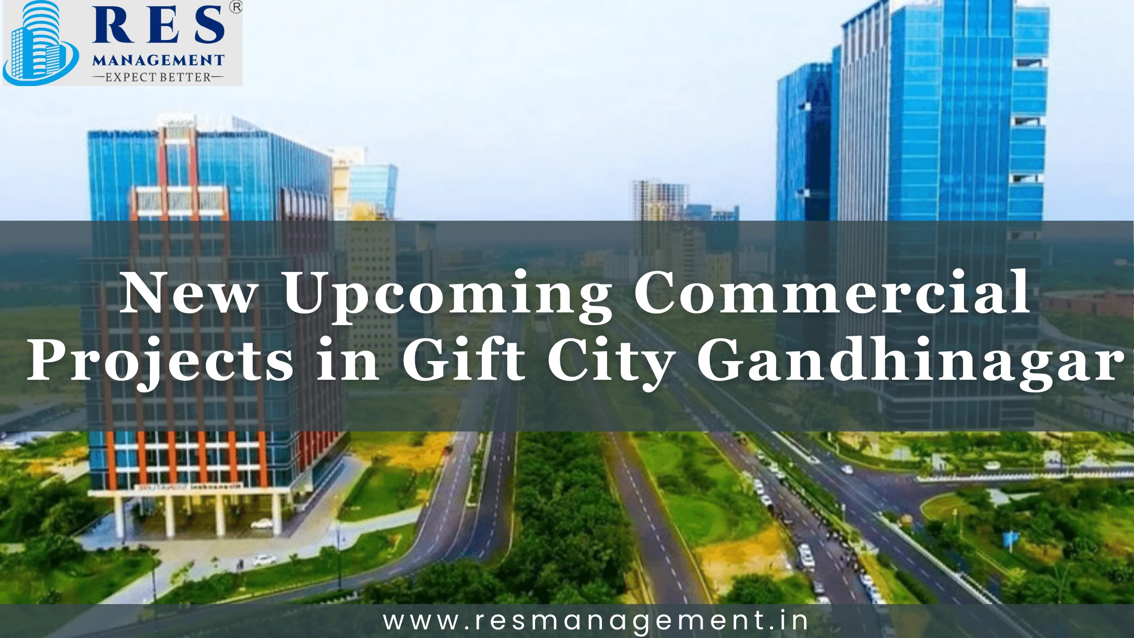 New Upcoming Commercial Projects in Gift City Gandhinagar